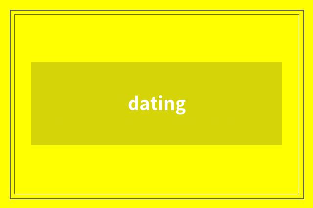 dating