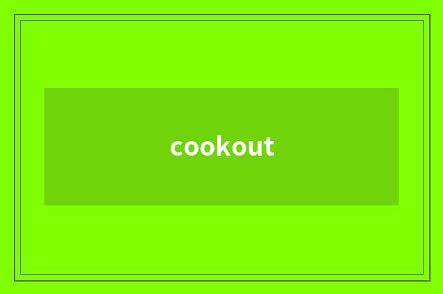 cookout