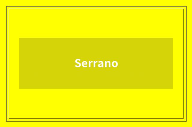 Serrano