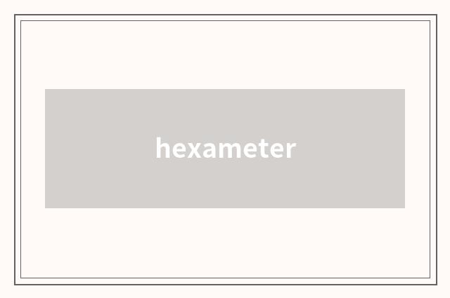 hexameter