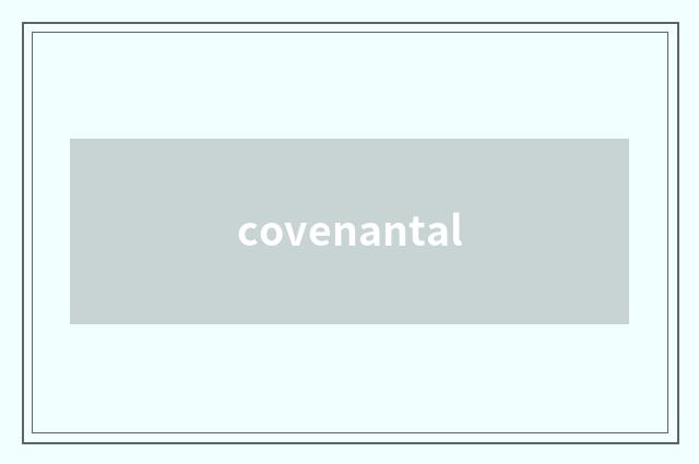 covenantal