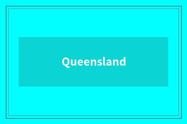 Queensland