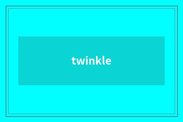 twinkle