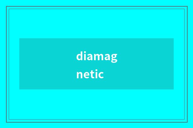 diamagnetic