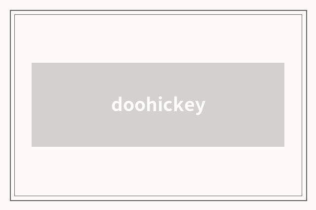 doohickey