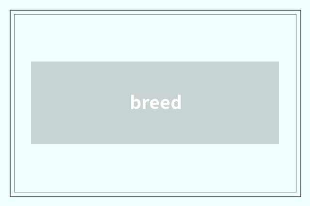breed