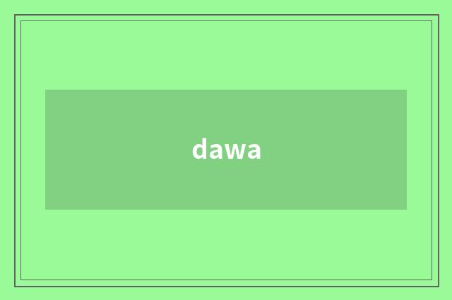 dawa