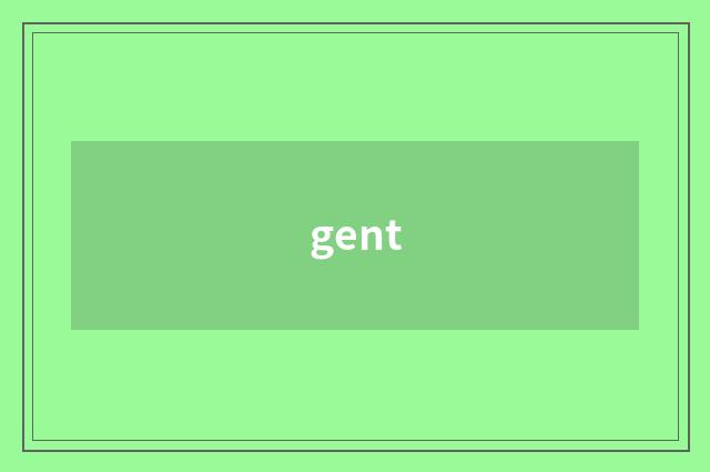 gent