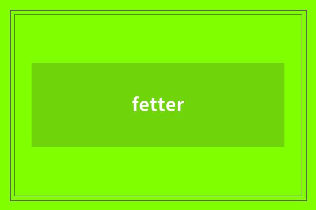 fetter