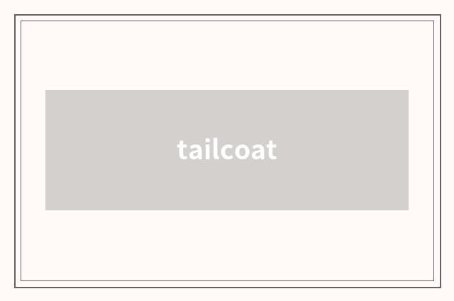 tailcoat