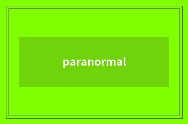 paranormal