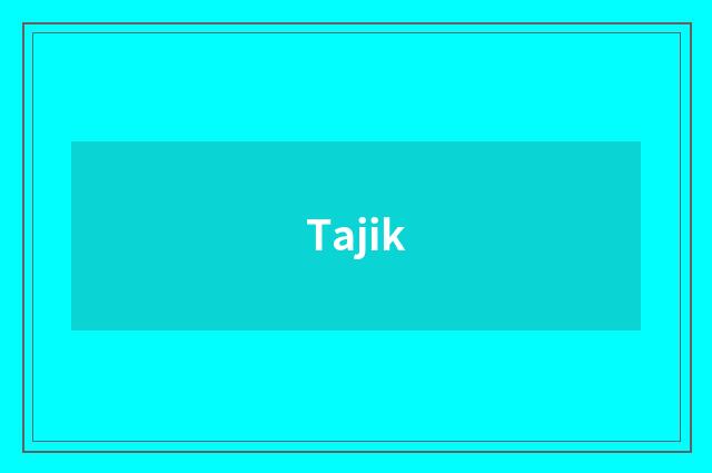 Tajik
