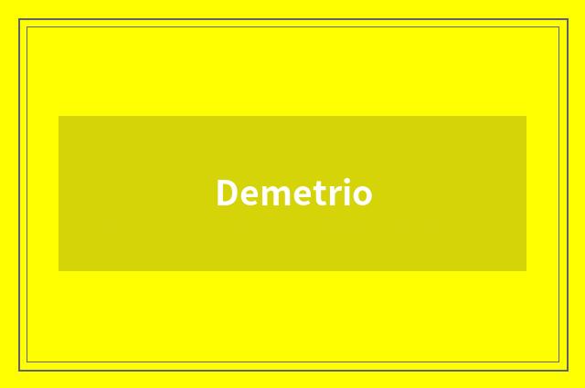 Demetrio