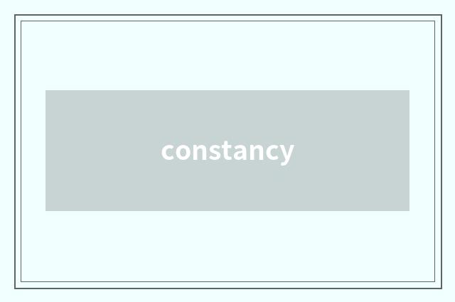 constancy