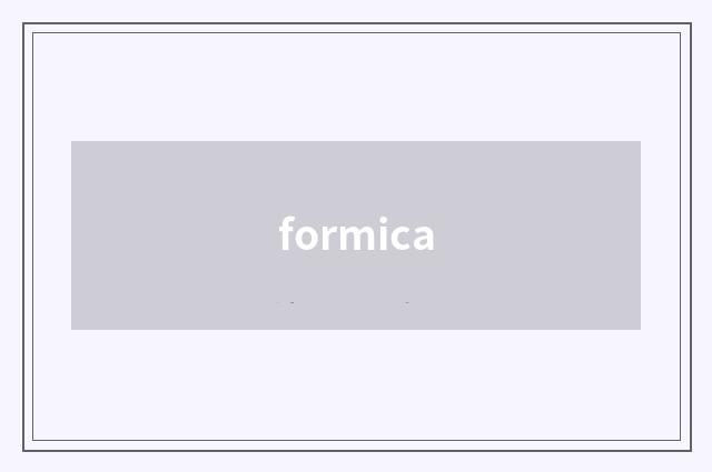formica