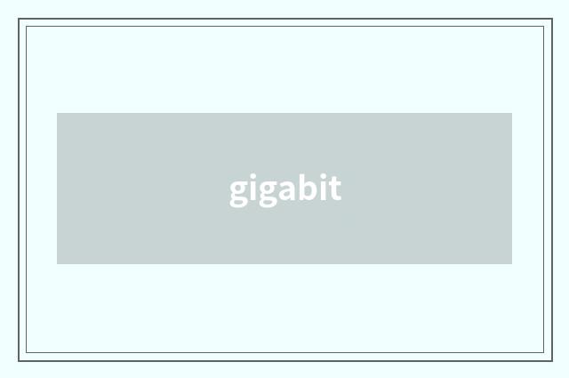 gigabit