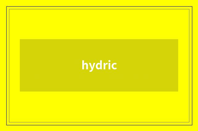 hydric