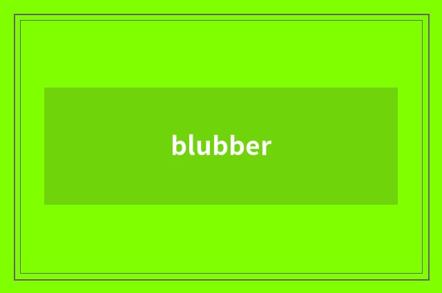 blubber