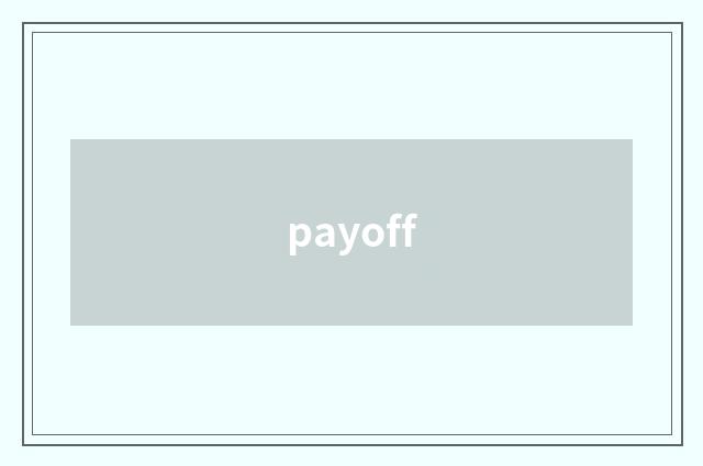 payoff