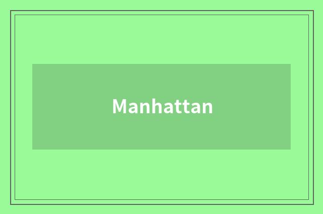 Manhattan