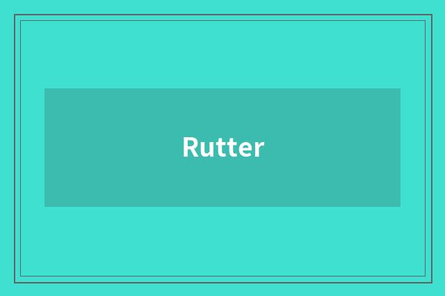Rutter