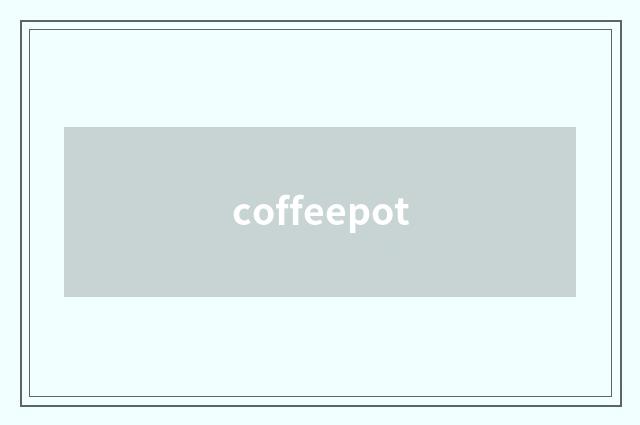 coffeepot