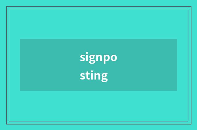 signposting