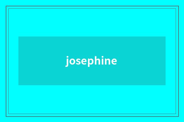 josephine