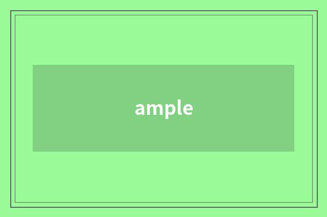 ample