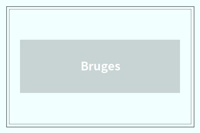 Bruges