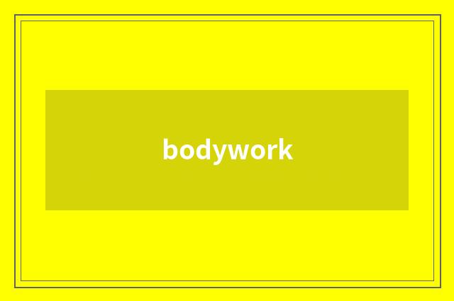 bodywork