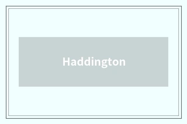 Haddington