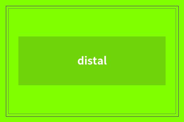 distal