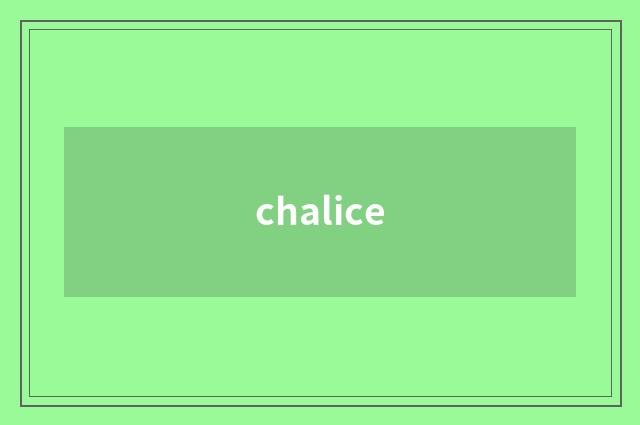 chalice