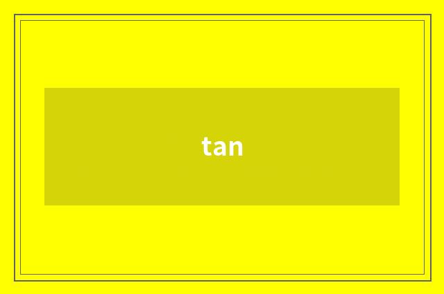 tan
