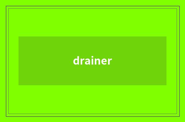 drainer