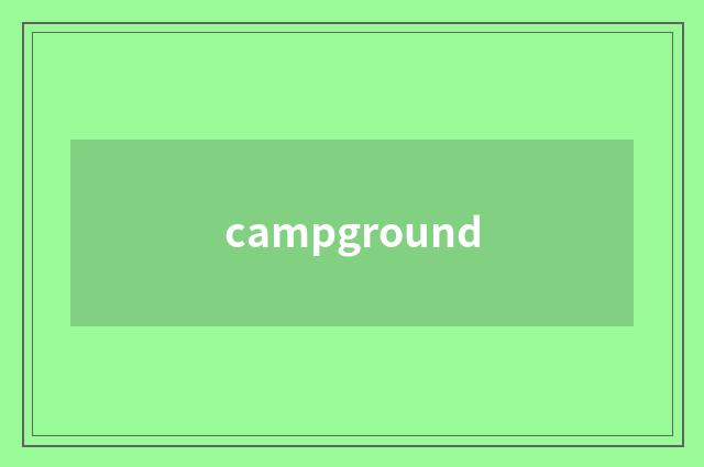 campground