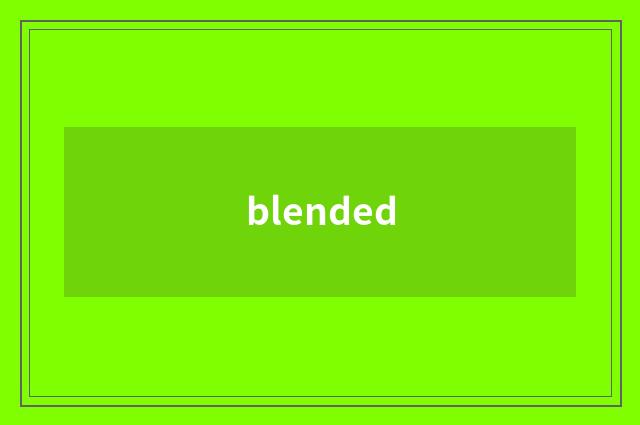 blended