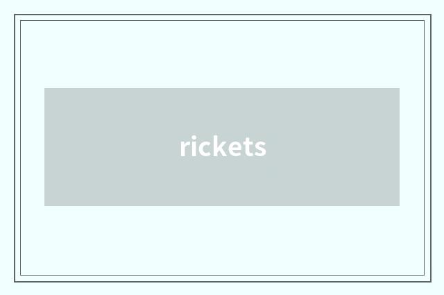 rickets