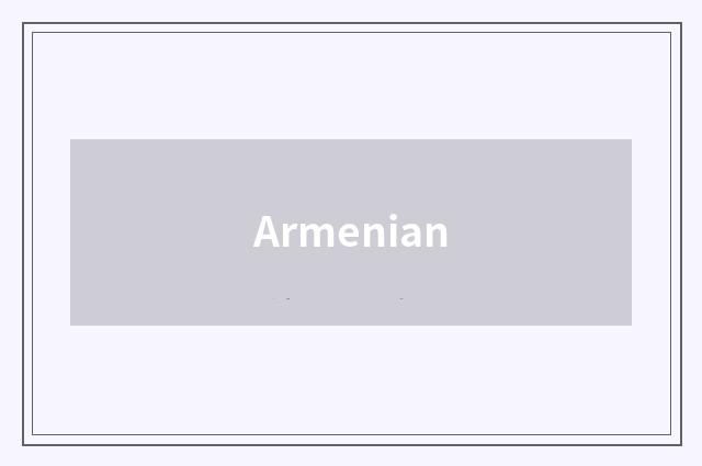 Armenian