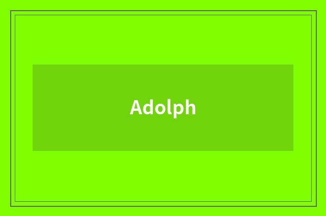 Adolph
