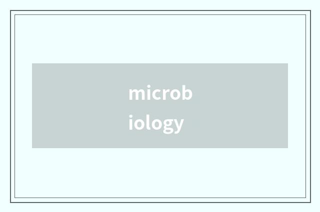 microbiology
