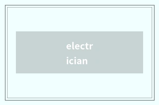 electrician