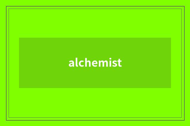 alchemist