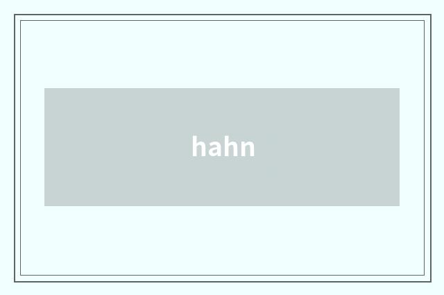 hahn