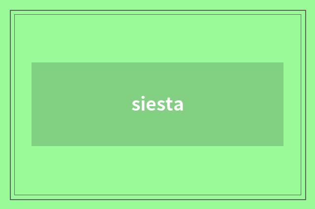 siesta