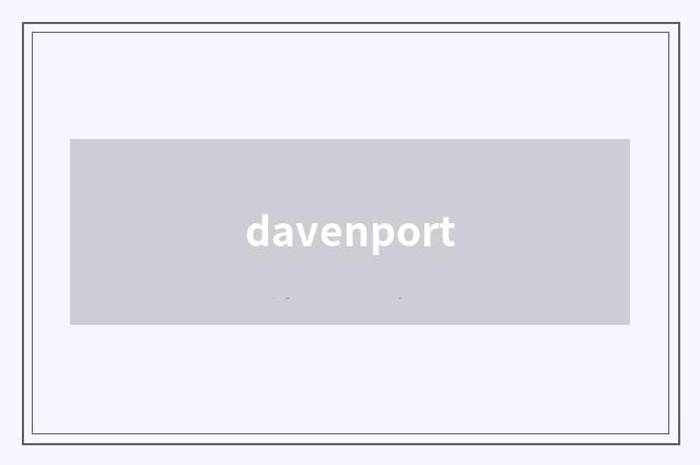 davenport