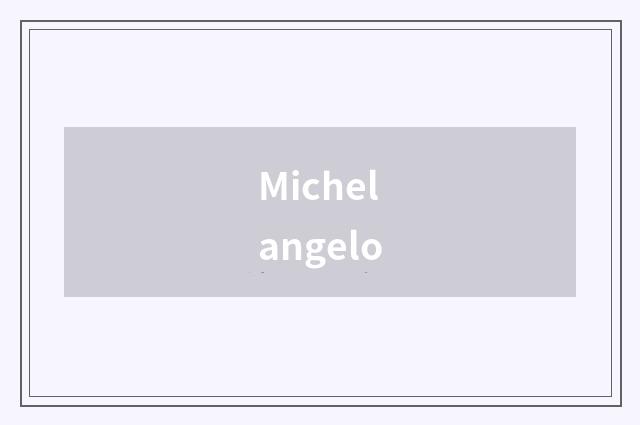 Michelangelo
