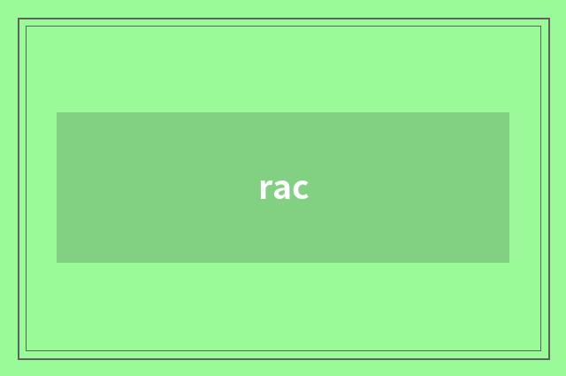 rac