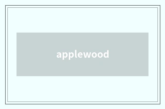 applewood
